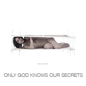 ONLY GOD KNOWS OUR SECRETS copia