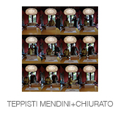 TEPPISTI MENDINI+CHIURATO copia